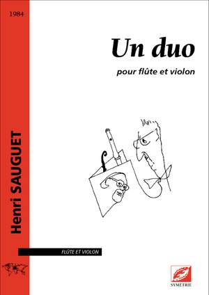 Sauguet, Henri: Un duo, pour flûte et violon