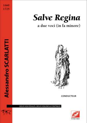 Scarlatti, Alessandro: Salve Regina,  a due voci (in fa minore)