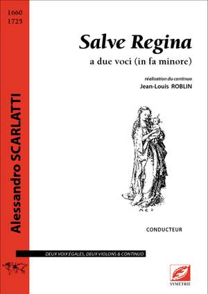 Scarlatti, Alessandro: Salve Regina, a due voci (in fa minore)