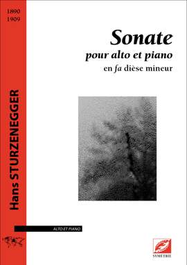 Sturzenegger, Hans: Sonate pour alto et piano, en fa dièse mineur