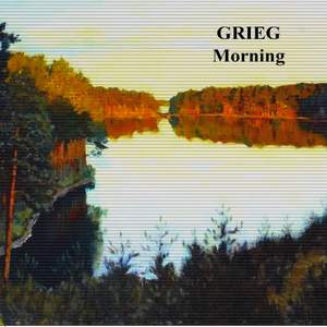 Peer Gynt Suite No. 1, Op. 46: I. Morning Mood (Remastered 2022)