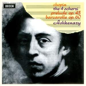 Chopin: The 4 Scherzi; Prelude, Op. 45; Barcarolle, Op. 60