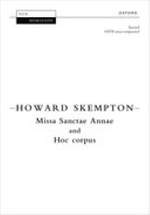 Skempton, Howard: Missa Sanctae Annae and Hoc Corpus Product Image