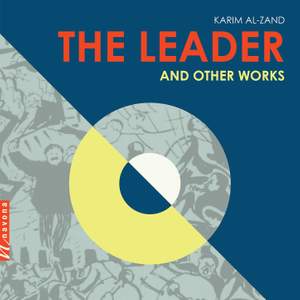 Karim Al-Zand: The Leader & Other Works