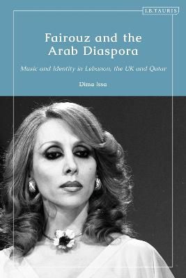 Fairouz and the Arab Diaspora: Music and Identity in the UK and Qatar