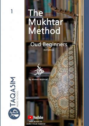 The Mukhtar Method - Oud Beginners: Learn Oud