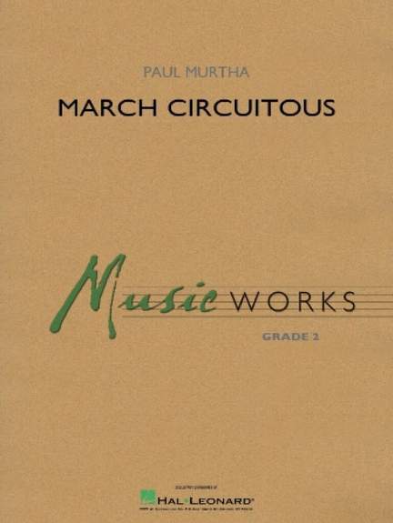Paul Murtha: March Circuitous