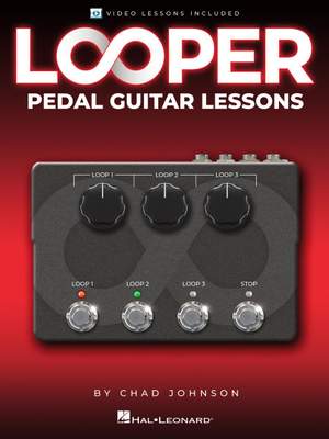 Chad Johnson: Looper Pedal Guitar Lessons