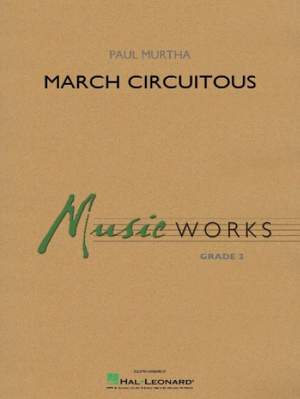 Paul Murtha: March Circuitous