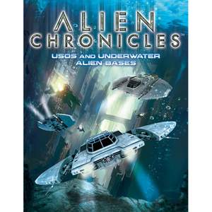 Alien Chronicles: Usos and Underwater Alien Bases