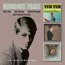 Yeh Yeh / Get Away / Hall of Fame Plus Bonus Tracks
