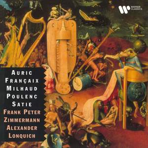 French Music for Violin and Piano: Auric, Françaix, Milhaud, Poulenc & Satie