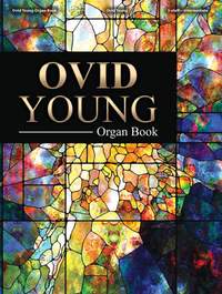 Ovid Young: Ovid Young Organ Book