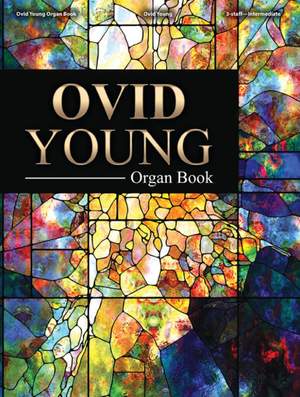 Ovid Young: Ovid Young Organ Book