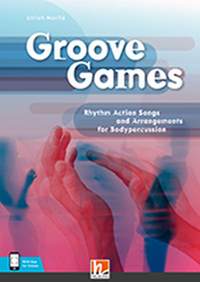 Ulrich Moritz: Groove Games - English Edition