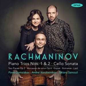 Rachmaninov: Piano Trios Nos 1 & 2, Cello Sonata Product Image