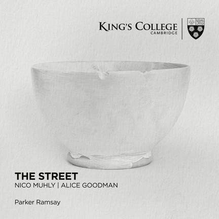 The Street: Nico Muhly & Alice Goodman