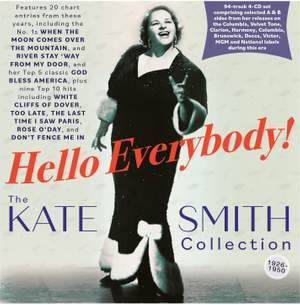 Hello Everybody! - The Kate Smith Collection 1926-50