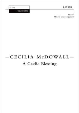 McDowall, Cecilia: A Gaelic Blessing