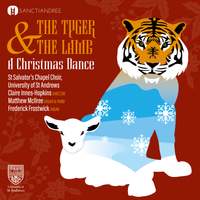 The Tyger and the Lamb: A Christmas Dance