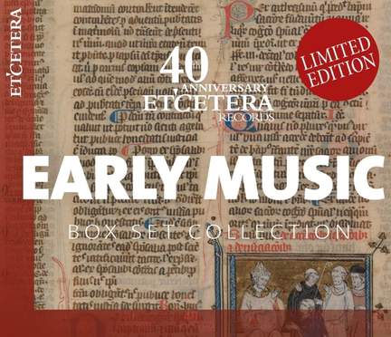 40th Anniversary Early Music Box Set