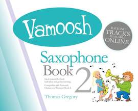 Vamoosh Saxophone Book 2