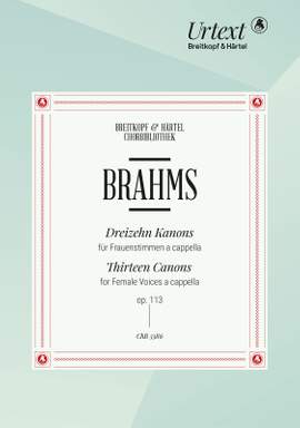 Brahms: 13 Canons Op. 113