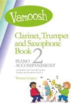 Thomas Gregory: Vamoosh Clarinet, Trumpet & Sax Book 2 Piano Acc. Product Image
