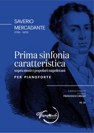 Saverio Mercadante: Prima Sinfonia Caratteristica