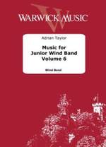 Adrian Taylor: Music for Junior Wind Band - Vol. 6 Product Image