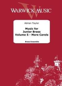 Adrian Taylor: Music for Junior Brass Vol. 5 - More Carols