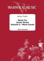 Adrian Taylor: Music for Junior Brass Vol. 5 - More Carols Product Image