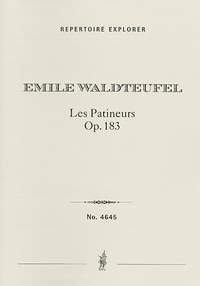 Waldteufel, Émile: Les Patineurs Op. 183, concert waltz