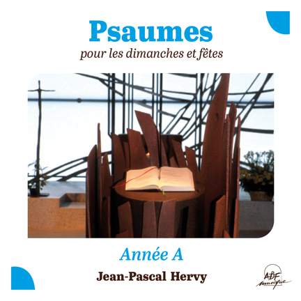 Psaumes pour les dimanches et fêtes, année A
