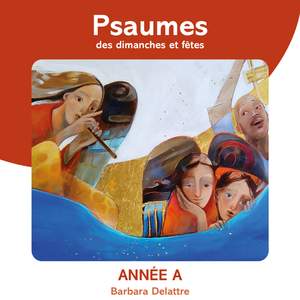 Psaumes des dimanches et fêtes, année A