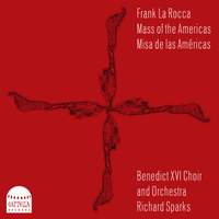 Frank La Rocca: Mass of the Americas