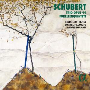 Schubert: Piano Trio No. 1 & Trout Quintet