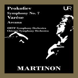 Martinon Conducts Prokofiev & Varèse (Live) [Remastered 2022]