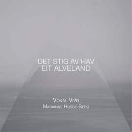 Det stig av hav eit alveland