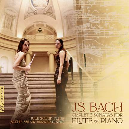 J.S. Bach: Complete Sonatas for Flute & Piano