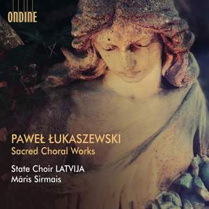Pawel Lukaszewski: Sacred Choral Works Product Image