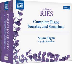 Ferdinand Ries: Complete Piano Sonatas and Sonatinas