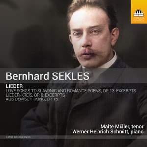 Bernhard Sekles: Lieder - Aus Dem Schi-King and Other Songs