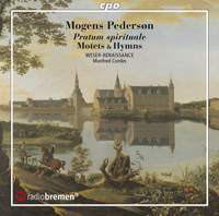 Mogens Pederson: Pratum Spirituale - Motets & Hymns