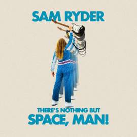 There's Nothing But Space, Man!