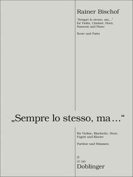 Bischof, R: Sempre lo stesso, ma ... op. 52