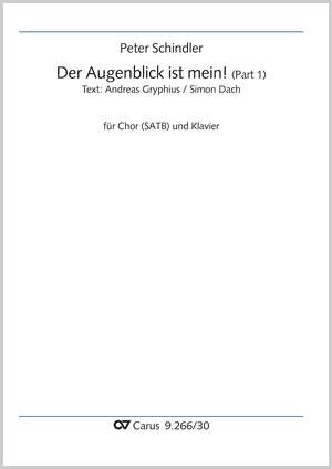 Schindler, Peter: Der Augenblick ist mein! (D major)