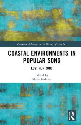 Coastal Environments in Popular Song: Lost Horizons