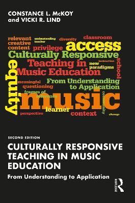 Culturally Responsive Teaching in Music Education: From Understanding to Application