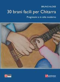 Bruno Aloise: 30 Brani Facili Per Chitarra